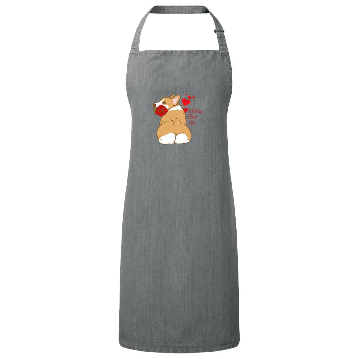 Apron with a Corgi on the front that says "nothing butt love"