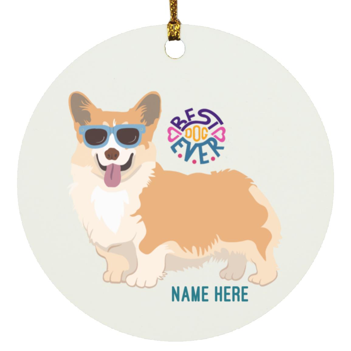 Corgi Best Dog Circle Ornament-FREE PERSONALIZATION