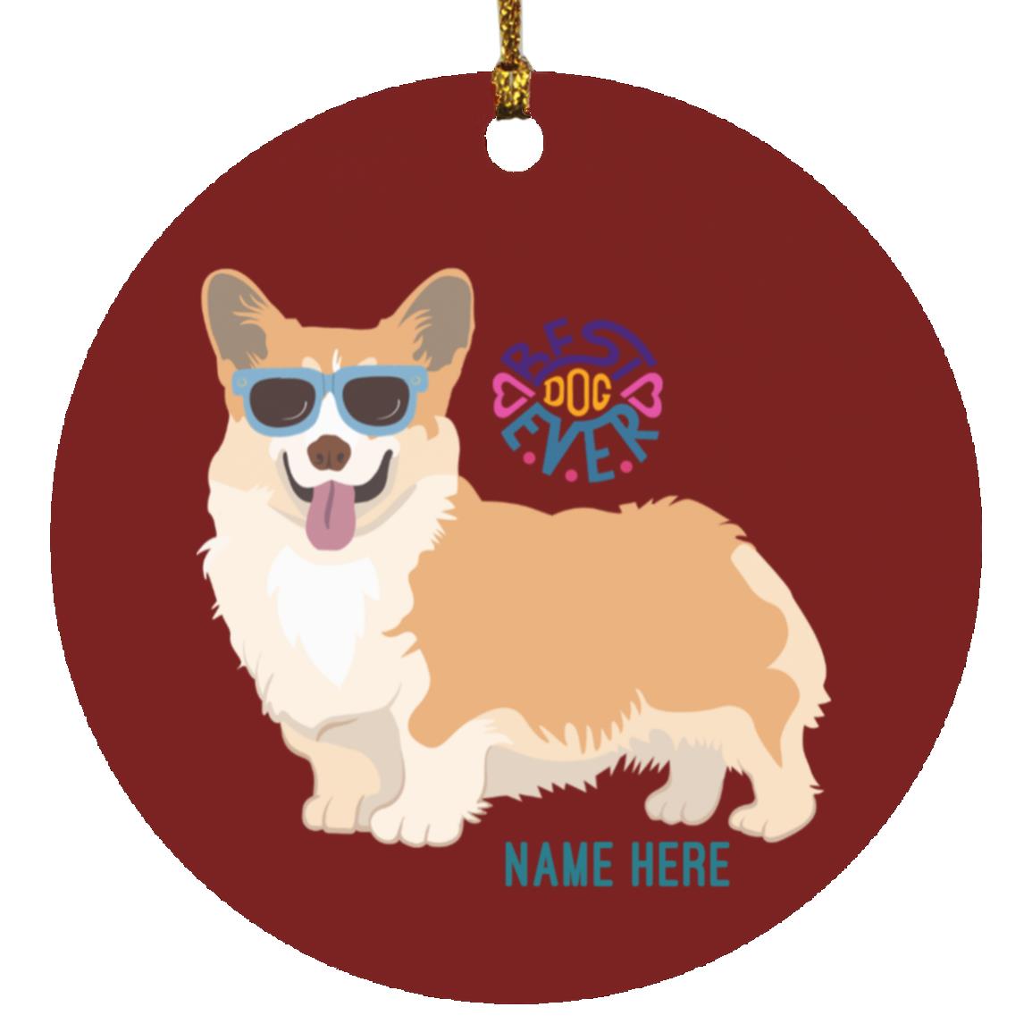 Corgi Best Dog Circle Ornament-FREE PERSONALIZATION