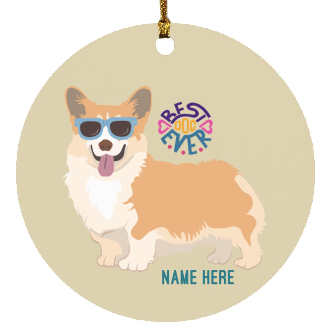 Corgi Best Dog Circle Ornament-FREE PERSONALIZATION