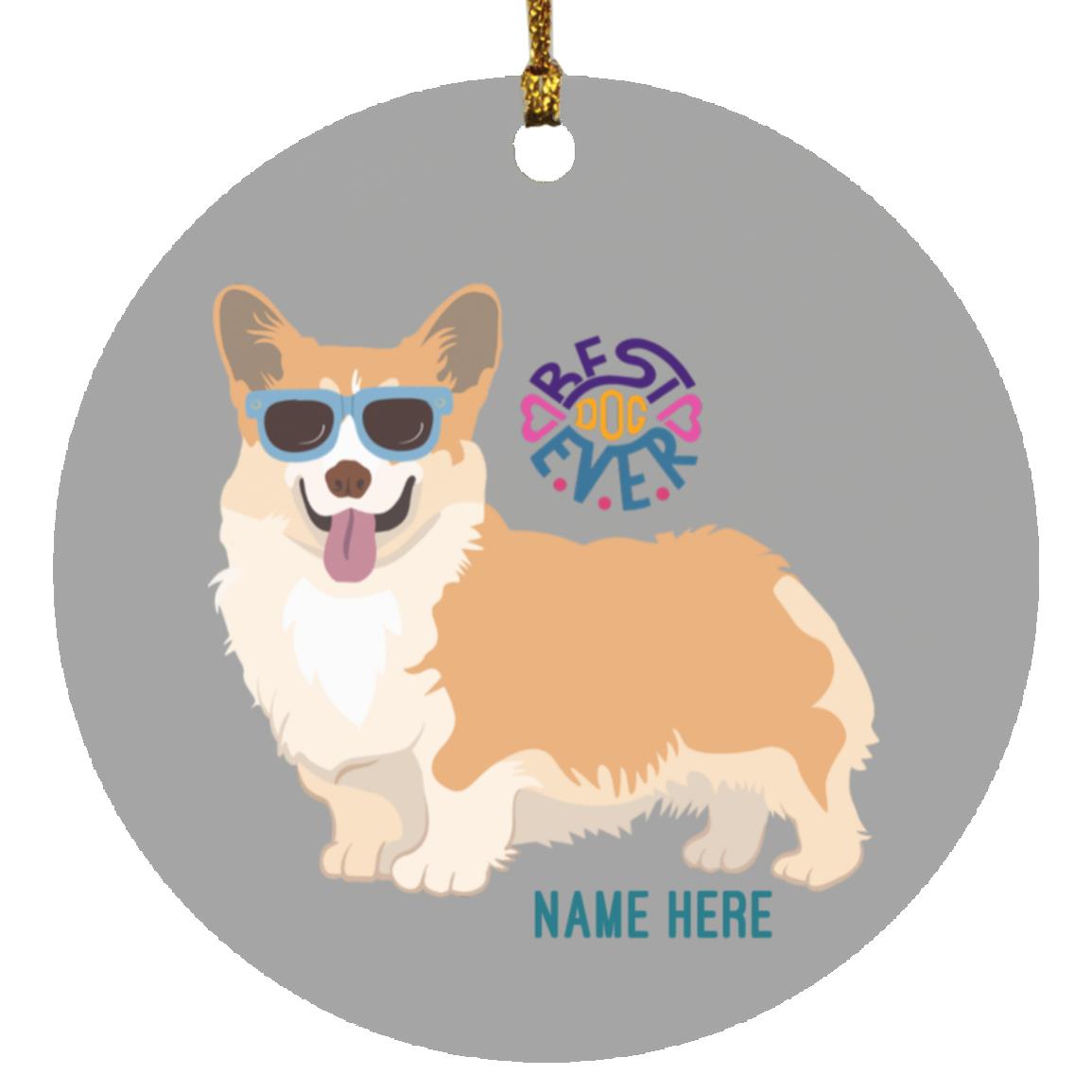 Corgi Best Dog Circle Ornament-FREE PERSONALIZATION