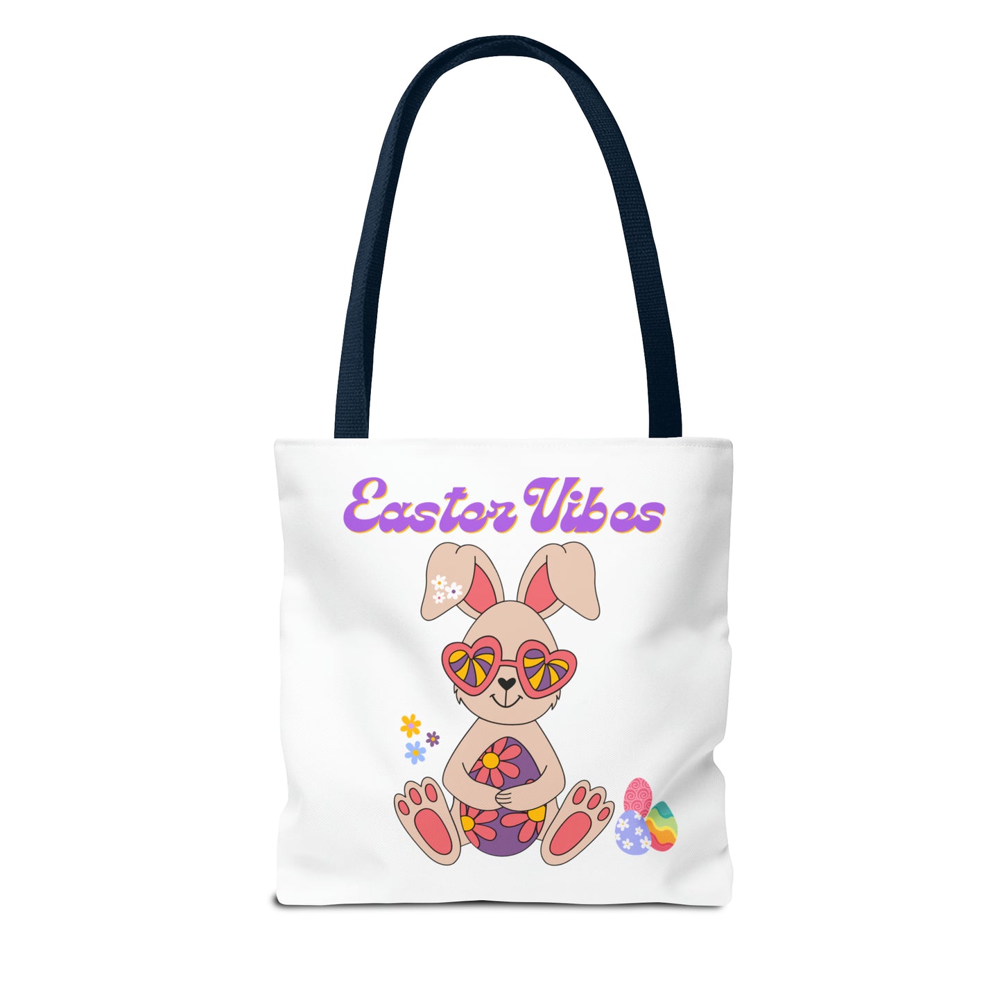 Easter  Vibes Tote Bag with a Cool Bunny on the front with Easter Eggs and flowers