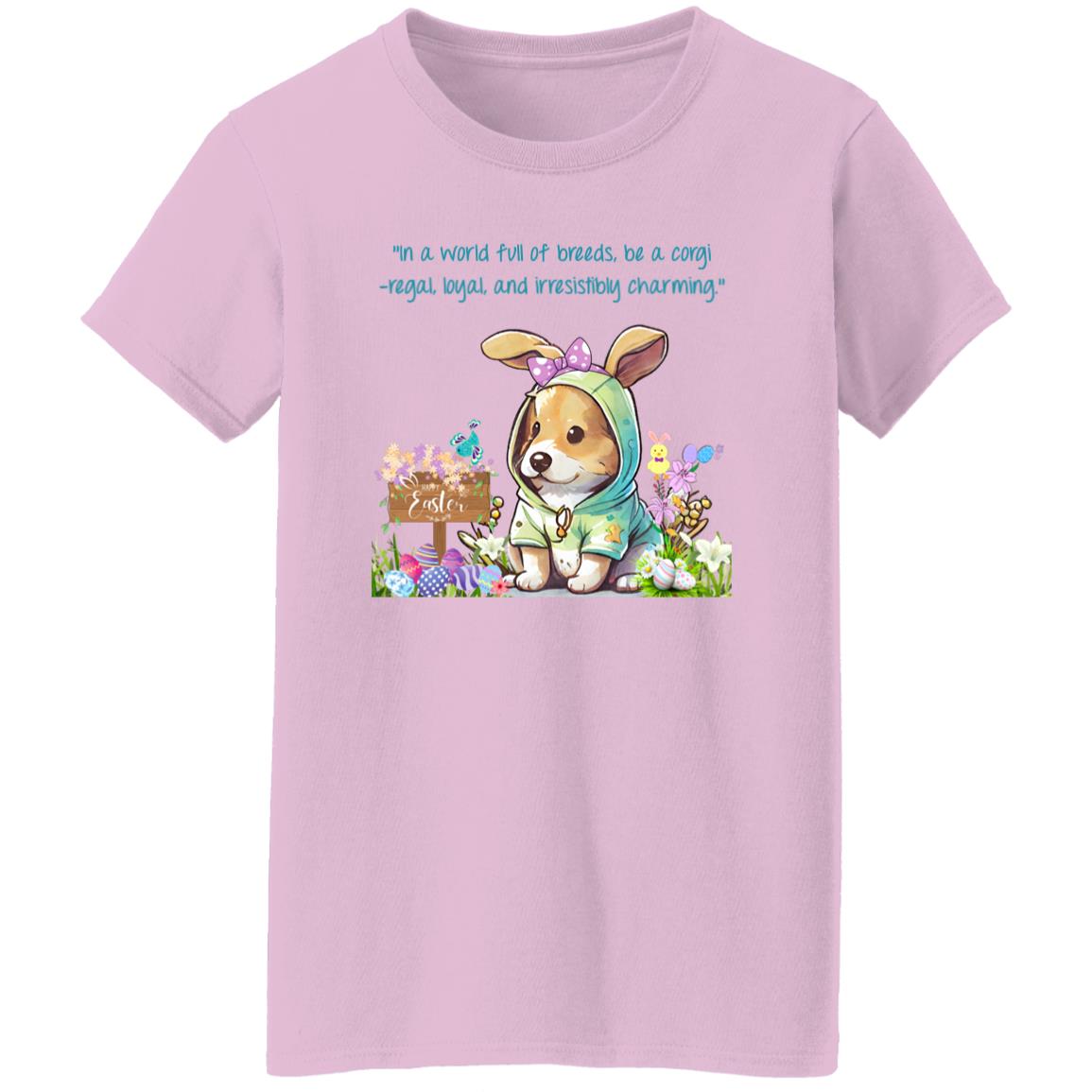 Corgi Easter Tee Shirt- with a meaningful saying