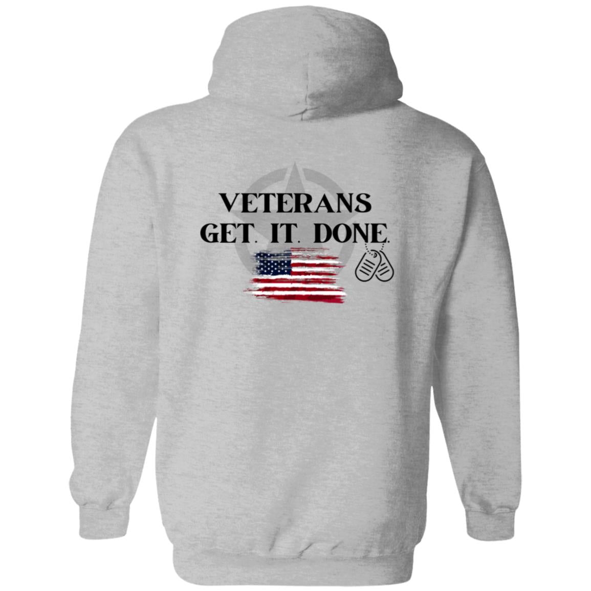 Veterans Get it Done!  Zip Up Hooded Sweatshirt