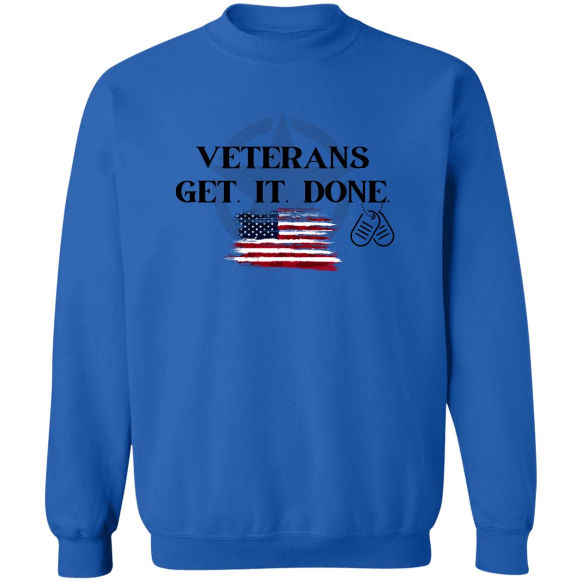 Veterans GET IT DONE Pullover Crewneck Sweatshirt