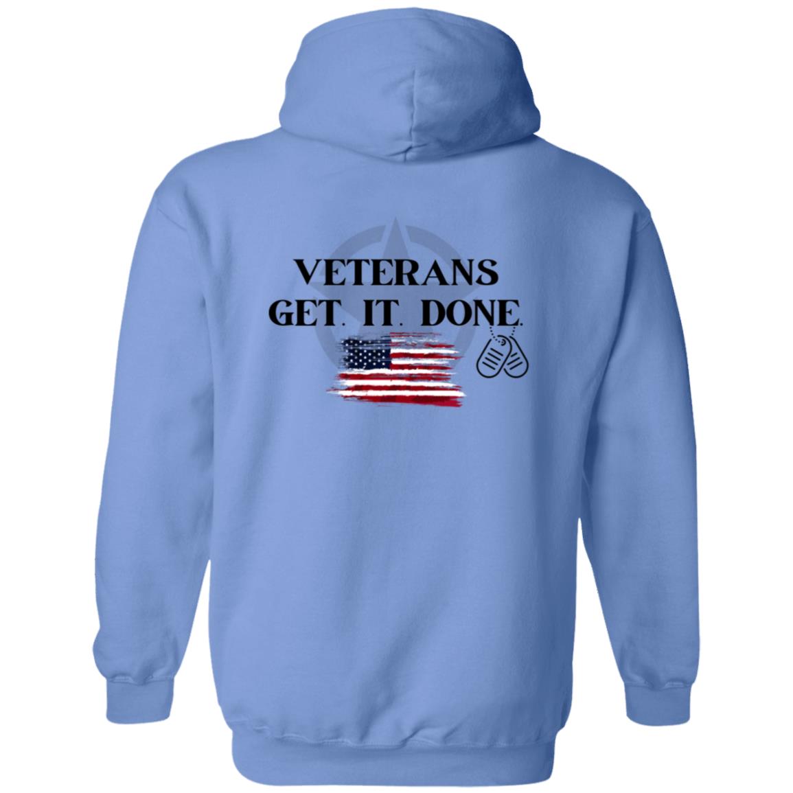 Veterans Get it Done!  Zip Up Hooded Sweatshirt