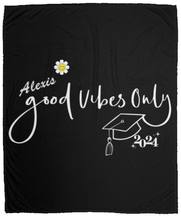 Personalized Graduation Plush Fleece Blanket - Good Vibes Only for your future graduate. Cute Flower on Blanket