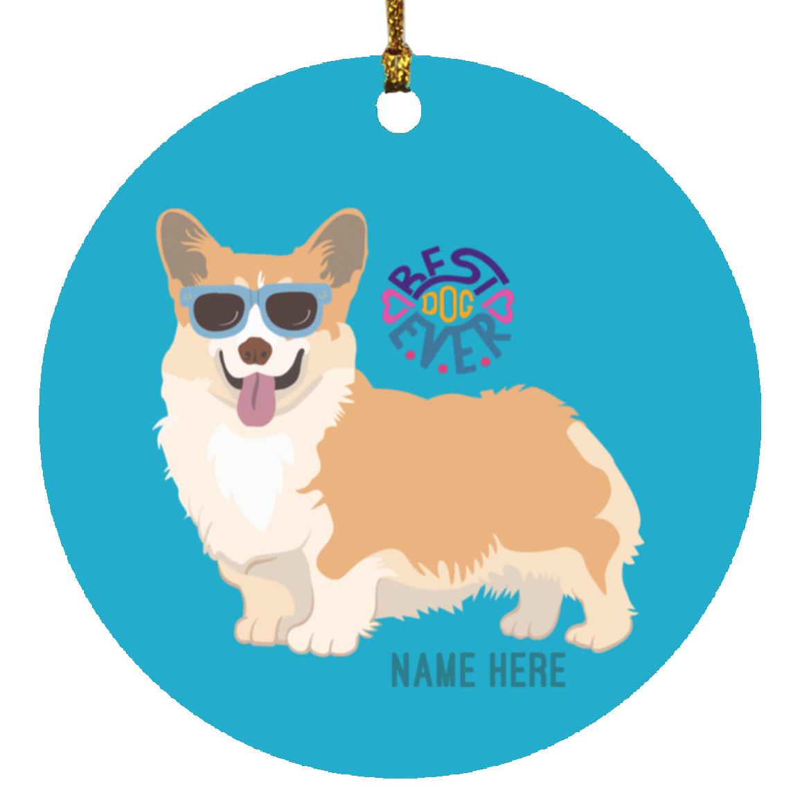 Corgi Best Dog Circle Ornament-FREE PERSONALIZATION