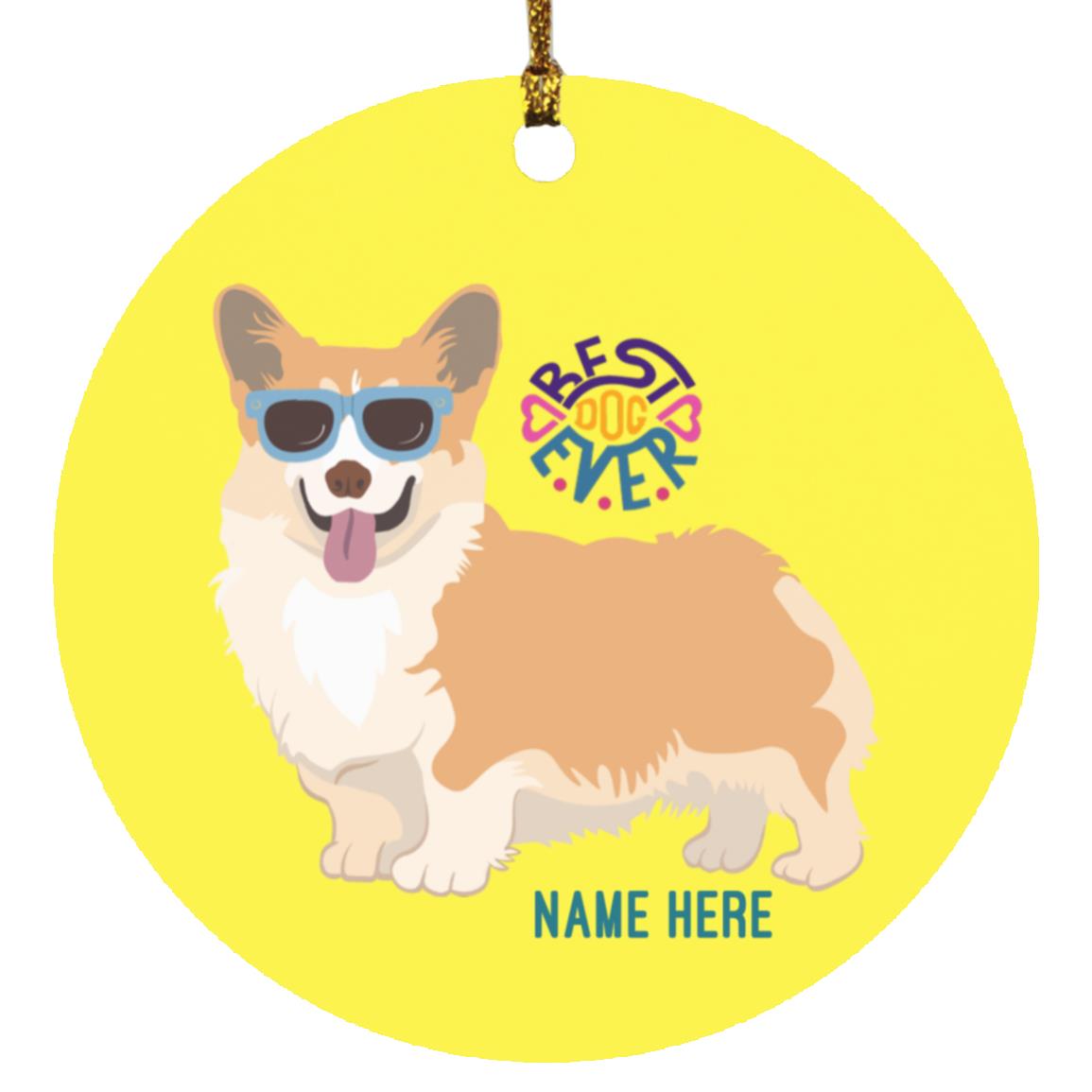 Corgi Best Dog Circle Ornament-FREE PERSONALIZATION