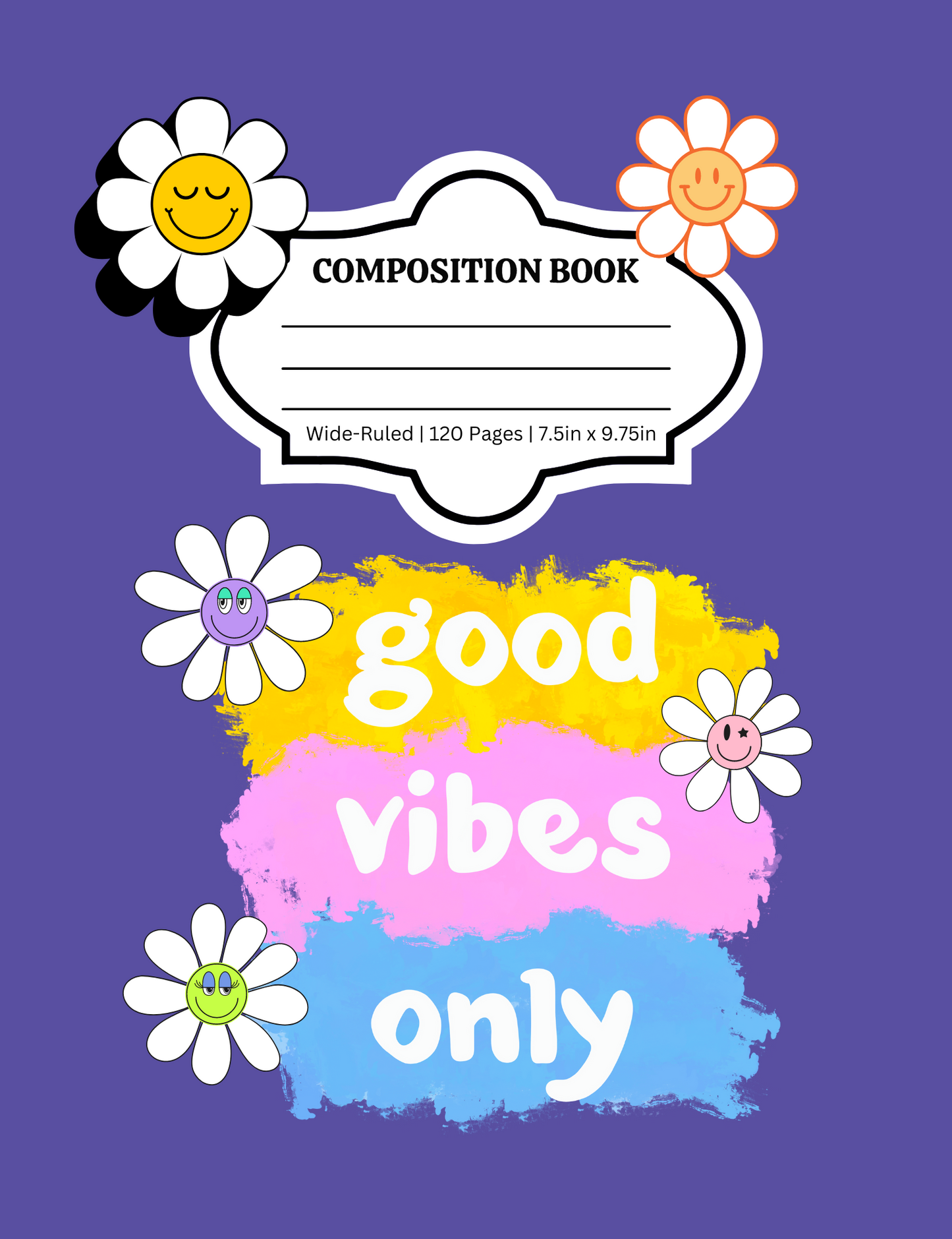 Good Vibes Composition Notebook